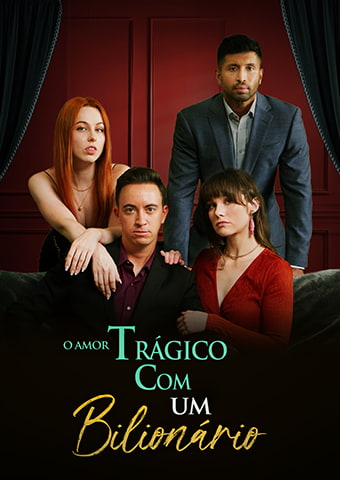 O Amor Trágico com um Bilionário