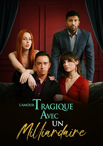L'Amour Tragique avec un Milliardaire