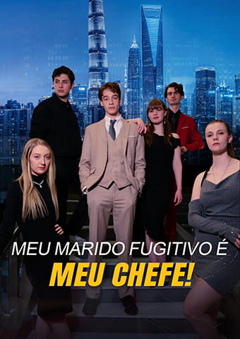 Meu Marido Fugitivo É Meu Chefe!