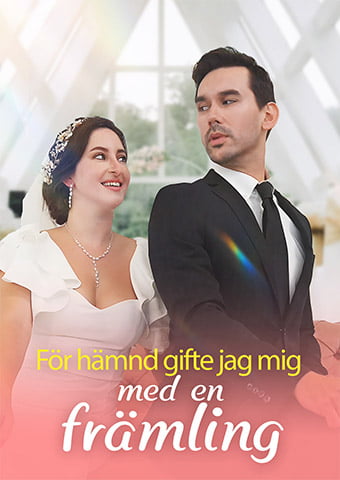 Poster För hämnd gifte jag mig med en främling