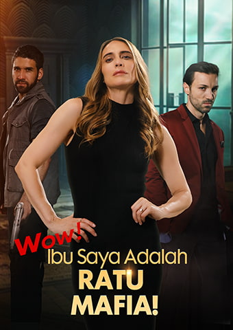 Wow! Ibu Saya Adalah Ratu Mafia!