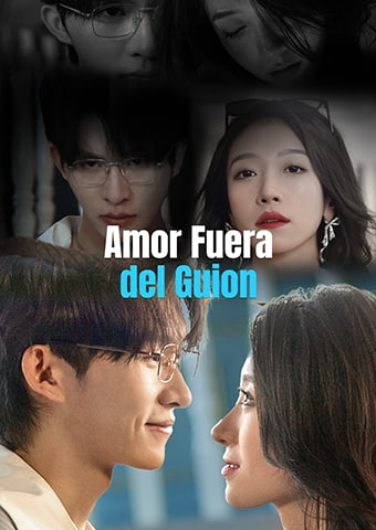 El Amor Fuera del Guion