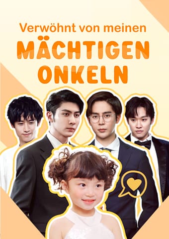 Verwöhnt von meinen mächtigen Onkeln