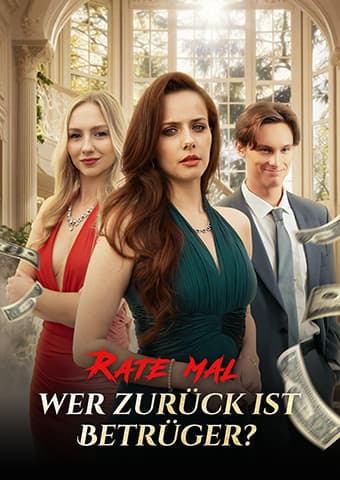Rate mal, wer zurück ist, Betrüger?