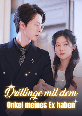Drillinge mit dem Onkel meines Ex haben