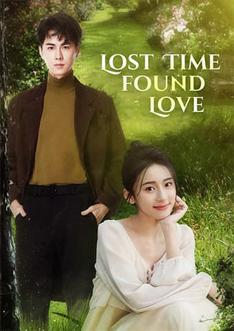 Lost Time, Found Love