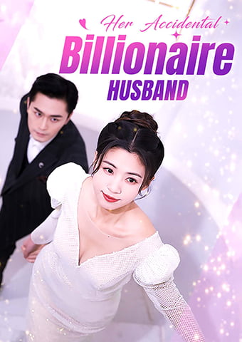 Her Accidental Billionaire Husband