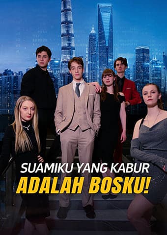 Suamiku yang kabur adalah bosku!