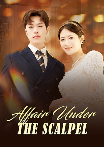 Affair Under the Scalpel
