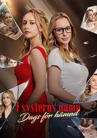 Poster I systerns namn: Dags för hämnd
