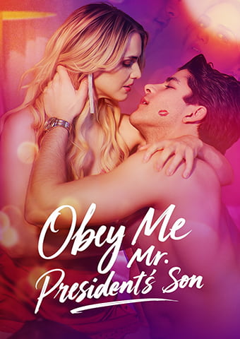 Obey Me, Mr. President's Son