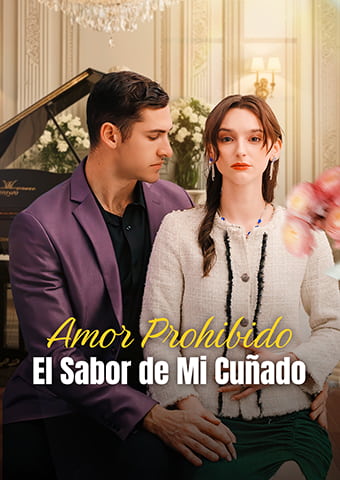 Amor Prohibido: El Sabor de Mi Cuñado