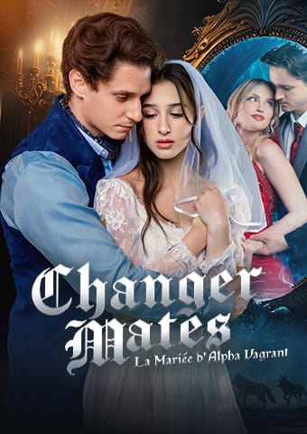 [Doublé]Changer Mates: La Mariée d'Alpha Vagrant