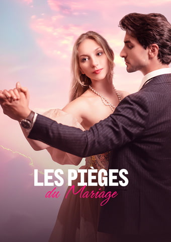 Les Pièges du Mariage