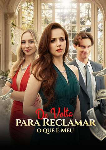 De Volta para Reclamar o que É Meu