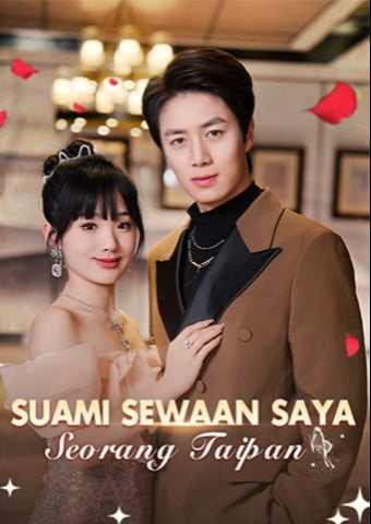 Suami Sewaan Saya Seorang Taipan