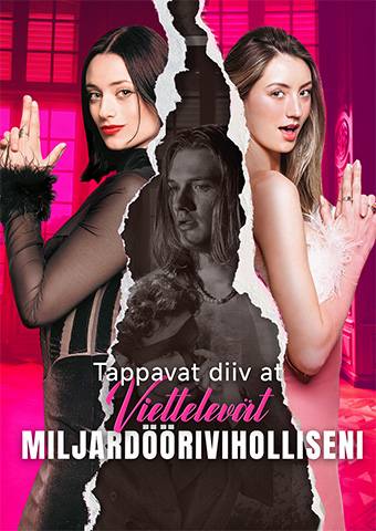 Tappavat diivat viettelevät miljardööriviholliseni