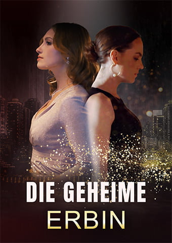 Die geheime Erbin