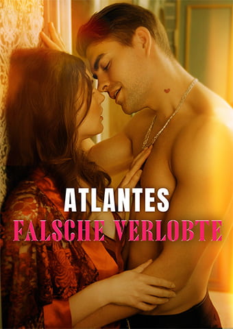 Atlantes falsche verlobte