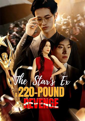 The Star's Ex- A 220-Pound Revenge