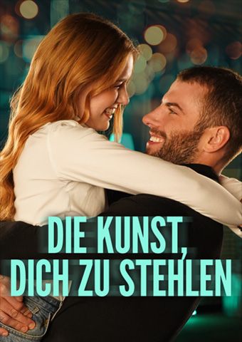 Die Kunst, dich zu stehlen