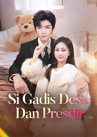 Si Gadis Desa Dan Presdir