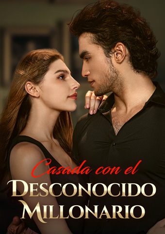 Casada con el Desconocido Millonario