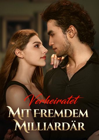 Verheiratet Mit Fremdem Milliardär
