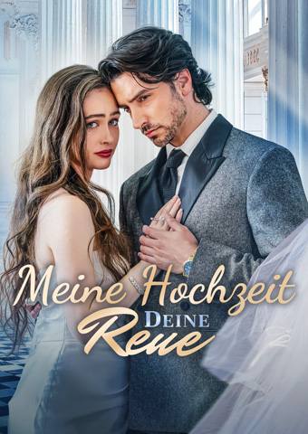 Meine Hochzeit – deine Reue