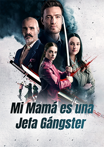 Mi Mamá es una Jefa Gángster