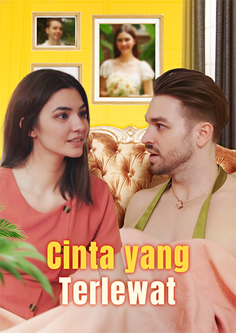 Cinta yang Terlewat
