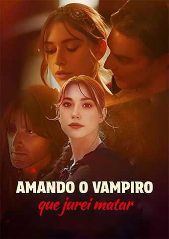 Amando o vampiro que jurei matar