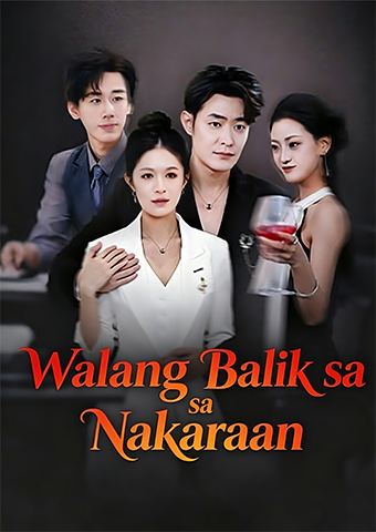 Poster Walang Balik sa Nakaraan