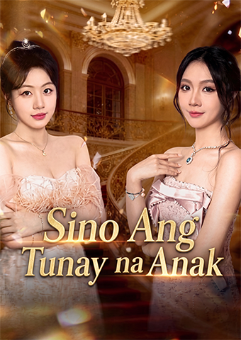 Poster Sino Ang Tunay na Anak
