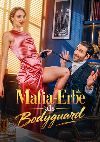 Mafia-Erbe als Bodyguard