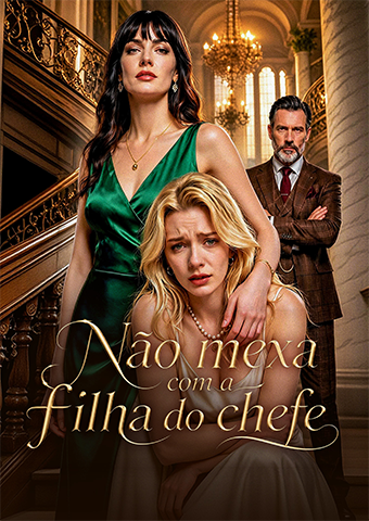 Não mexa com a filha do chefe