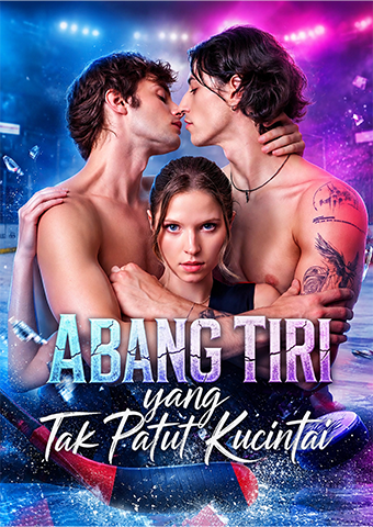 Abang Tiri yang Tak Patut Kucintai