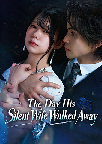 Poster The Day His Silent Wife Walked Away